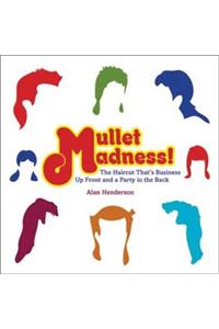 Mullet Madness!