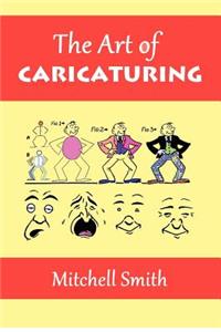 The Art of Caricaturing
