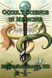 Occult Science in Medicine