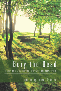 Bury the Dead