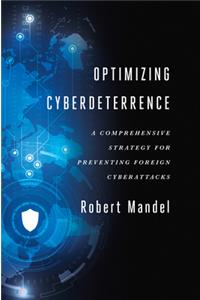 Optimizing Cyberdeterrence