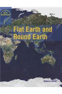 Flat Earth and Round Earth