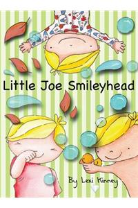 Little Joe Smileyhead