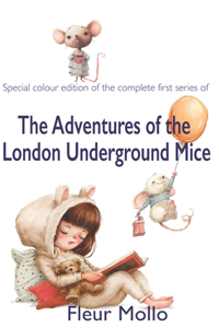 The Adventures of the London Underground Mice