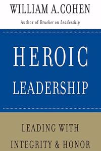 Heroic Leadership Lib/E
