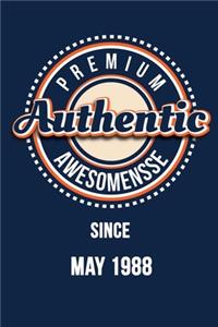 Premium Authentic Awesomensse Since MAY 1988