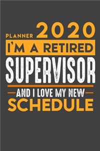 Planner 2020 - 2021 Weekly for retired SUPERVISOR