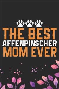 The Best Affenpinscher Mom Ever