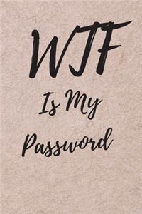 WTF Is My Password