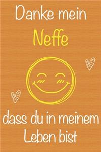 Danke mein Neffe, dass du in meinem Leben bist