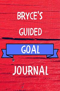 Bryce's Guided Goal Journal