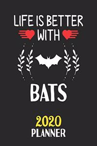 Life Is Better With Bats 2020 Planner
