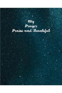 My Prayer Journal Praise and Thankful