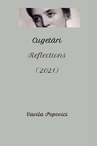 Cugetari (Reflections) 2021