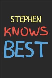 Stephen Knows Best