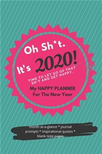 Oh Sh*t. It's 2020!