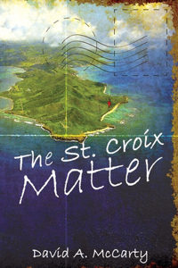 The St. Croix Matter
