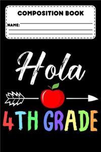 Composition Book Hola 4th Grade