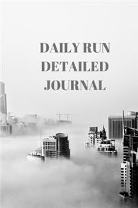 Daily Run Detailed Journal
