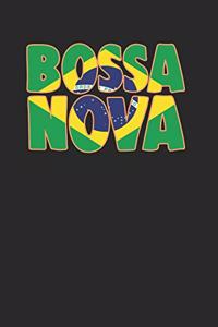 Bossa Nova Music Lover Notebook Journal 120 Pages