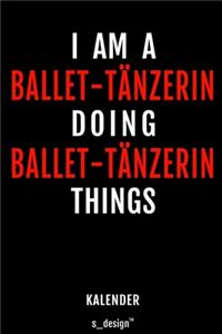 Kalender für Ballet-Tänzer / Ballet-Tänzerin