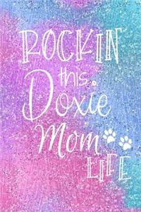 Rockin This Doxie Mom Life