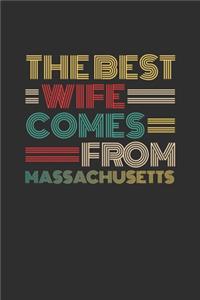 The Best Wife Comes From Massachusetts