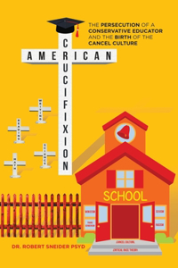 American Crucifixion