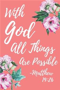 With God All Things Are Possible Matthew 19