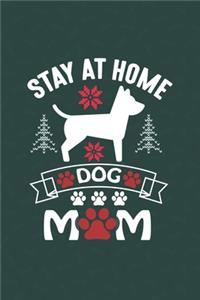 Stay At Home Dog Mom