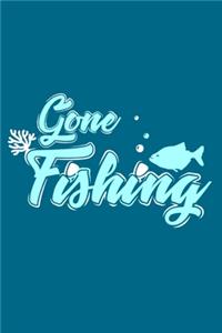 Gone Fishing