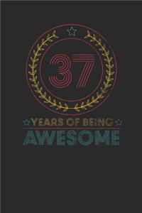 37 Years Of Being Awesome