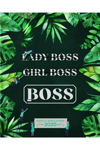 Not Lady Boss, Not Girl Boss, Just Boss - One Year Planner 2020 - Weekly & Monthly Diary