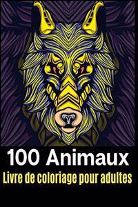 100 Animaux livre de coloriage pour adultes