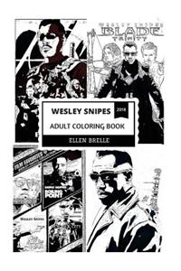 Wesley Snipes Adult Coloring Book
