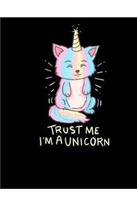 Trust Me I'm A Unicorn