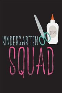 Kindergarten Squad: Funny Back To School Gift Notebook For Kindergarteners