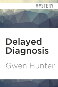 Delayed Diagnosis