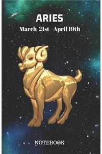 Aries March 21st to April 19th Notebook