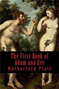 The First Book of Adam and Eve