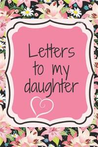 Letters to My Daughter