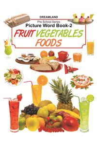 Children's Picture word-book  Part 2 (Fruits, Vegetables, Food)