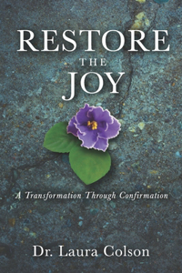 Restore The Joy