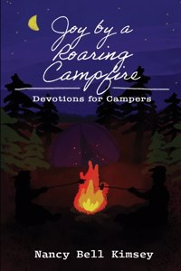 Joy by a Roaring Campfire