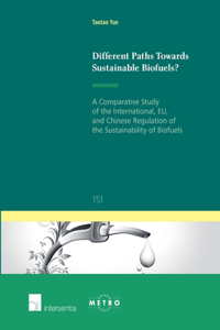 Different Paths Towards Sustainable Biofuels?