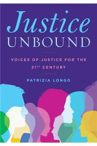 Justice Unbound