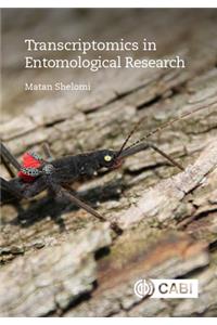 Transcriptomics in Entomological Research