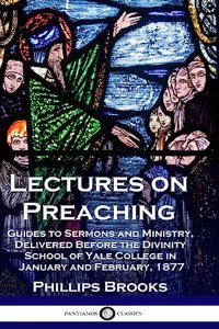 Lectures on Preaching