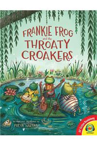 Frankie Frog and the Throaty Croakers