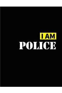 I Am Police